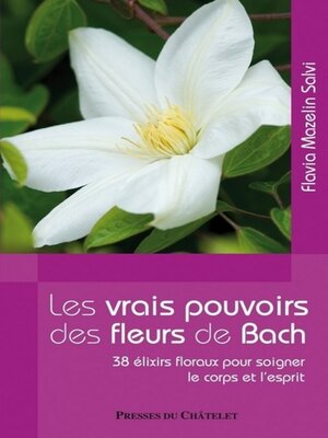 cover image of Les vrais pouvoirs des fleurs de Bach